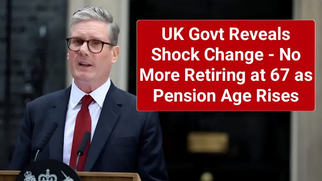 UK Pension Age Rise 2025